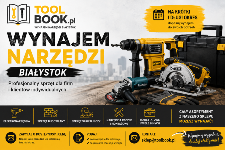 wynajem narzędzi w białymstoku